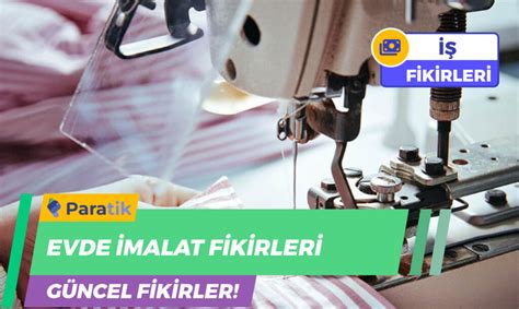 Evde Üretim İş Fikirleri