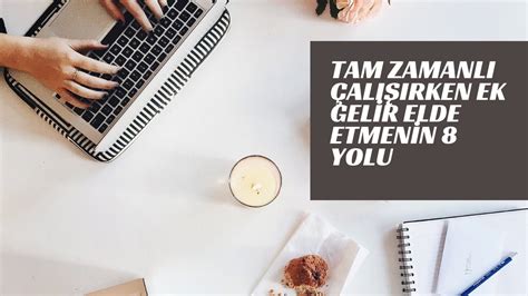 Freelance Çalışarak Tam Zamanlı ve Pasif Gelir Elde Etme